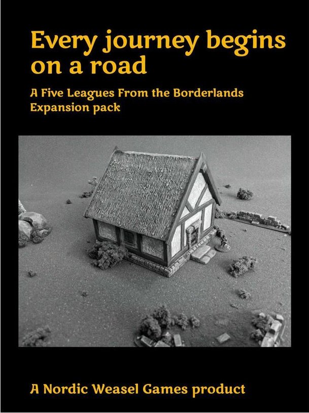 Every Journey Begins on a Road: A Five Leagues From the Borderlands Expansion pack