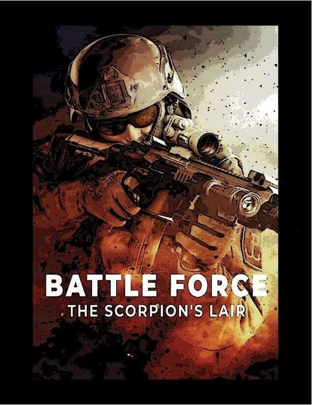 Battle Force: The Scorpion's Lair