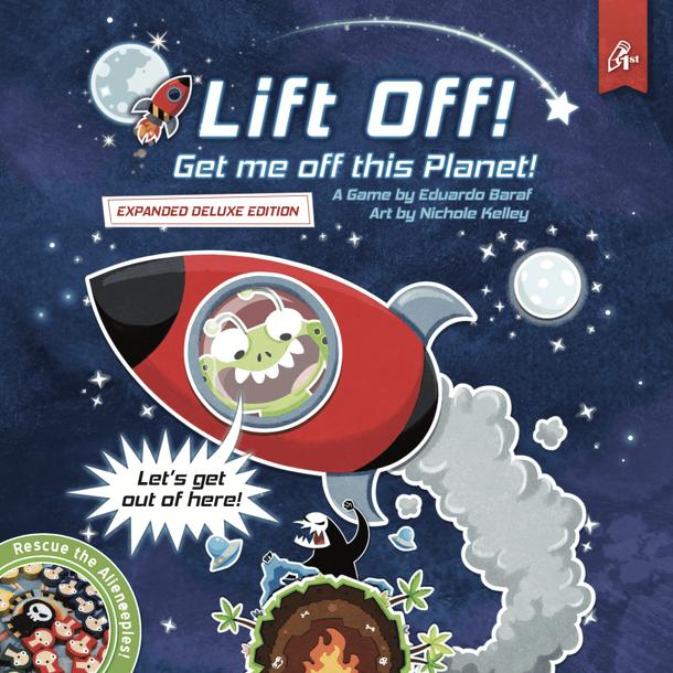 Lift Off! Get me off this Planet! Expanded Deluxe Edition