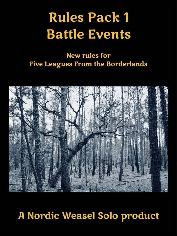 Rules Pack 1: Battle Events – New Rules for Five Leagues from the Borderlands