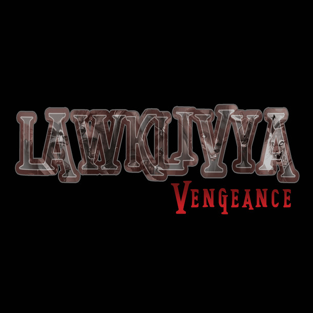 Lawklivya: Vengeance