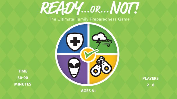 Ready or Not: The board game that could save your life.