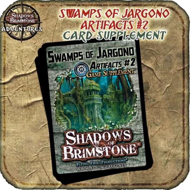 Shadows of Brimstone: Jargono Artifact Pack #2 Game Supplement