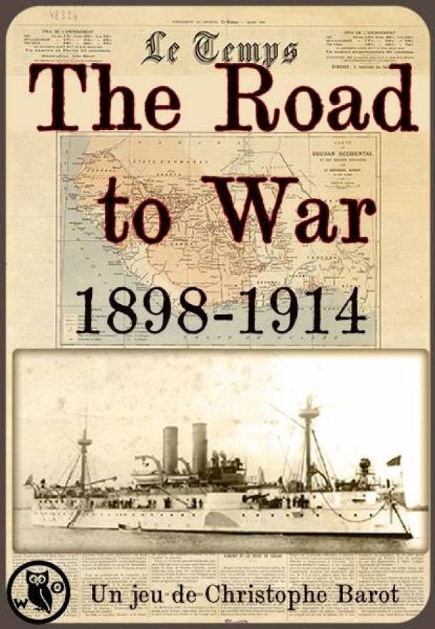 The Road to War: 1898-1914