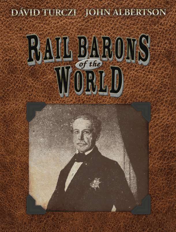 Rail Barons of the World