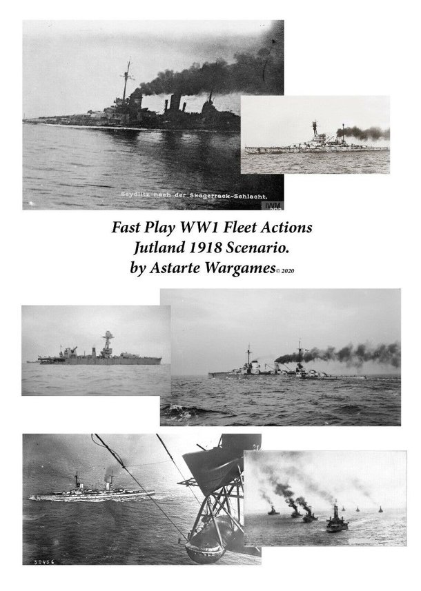 Fast Play WWI Fleet Actions: Jutland 1918 Scenario