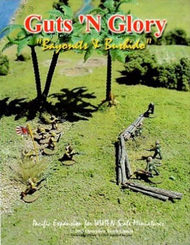 Guts ‘N Glory: Bayonets & Bushido – Pacific Expansion for WWII N Scale Miniatures