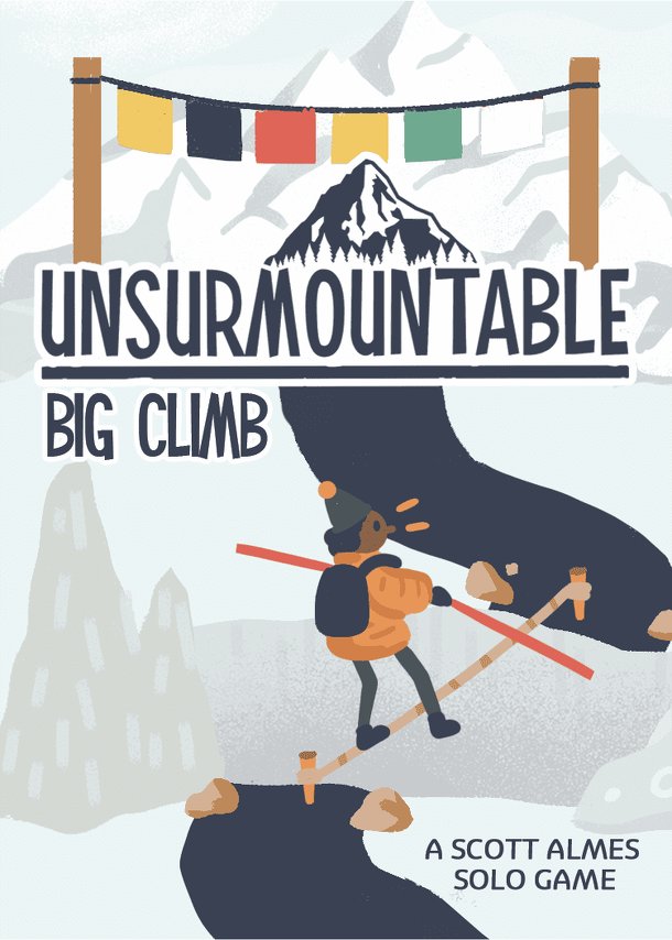 Unsurmountable: Big Climb
