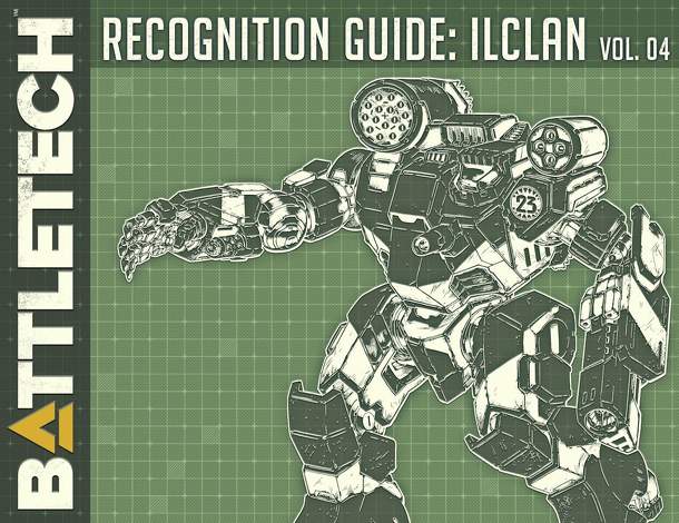 Battletech: Recognition Guide — IlClan Volume 04