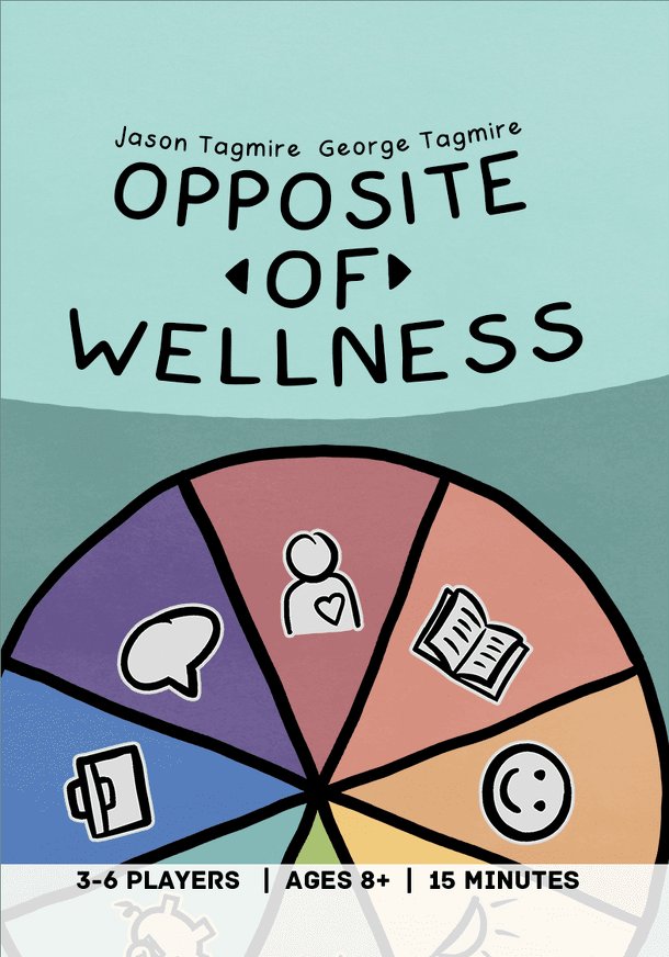 Opposite of Wellness