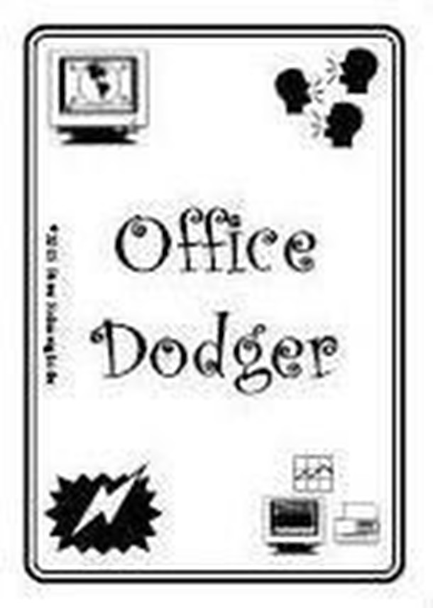 Office Dodger