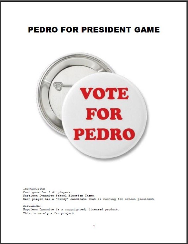 Pedro for President Game