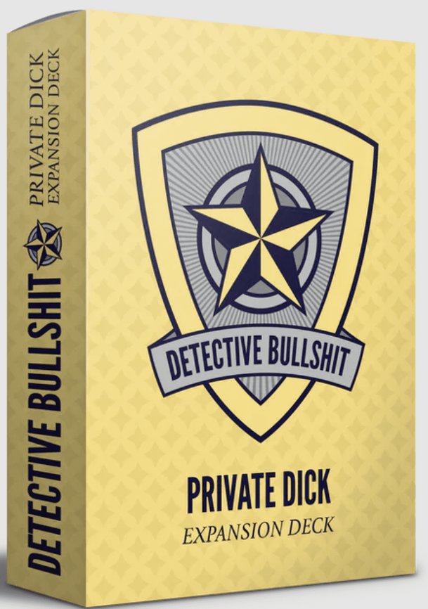 Detective Bullshit: Private Dick