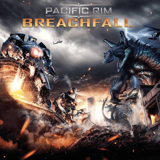 Pacific Rim Breachfall