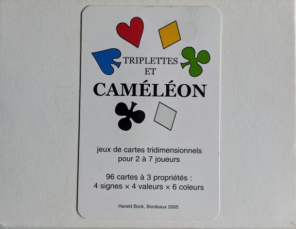 Triplettes et Caméléon