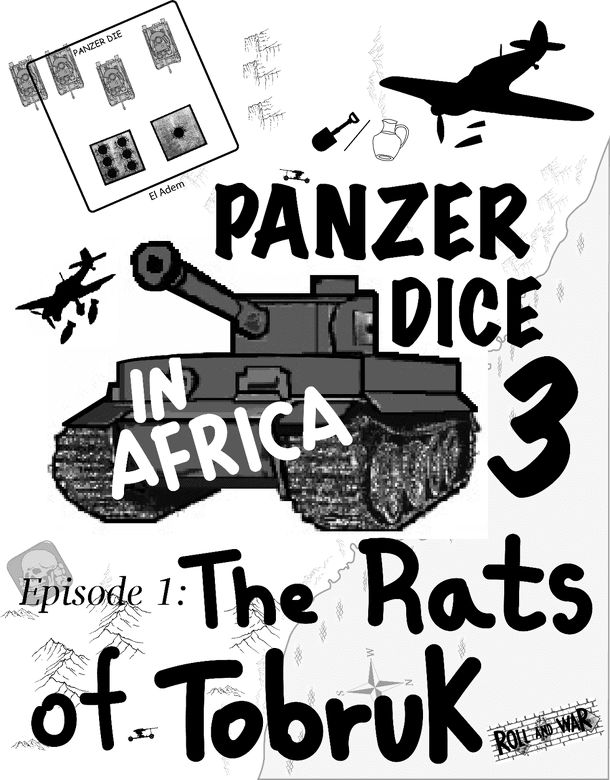 Panzer Dice 3: The Rats of Tobruk