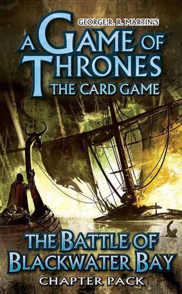 A Game of Thrones: The Card Game – The Battle of Blackwater Bay
