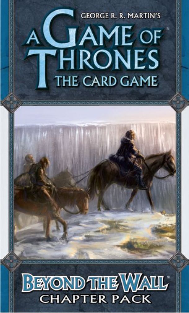A Game of Thrones: The Card Game – Beyond the Wall