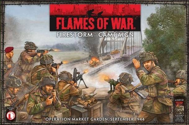 Flames of War Firestorm Campaign: Operation Market Garden