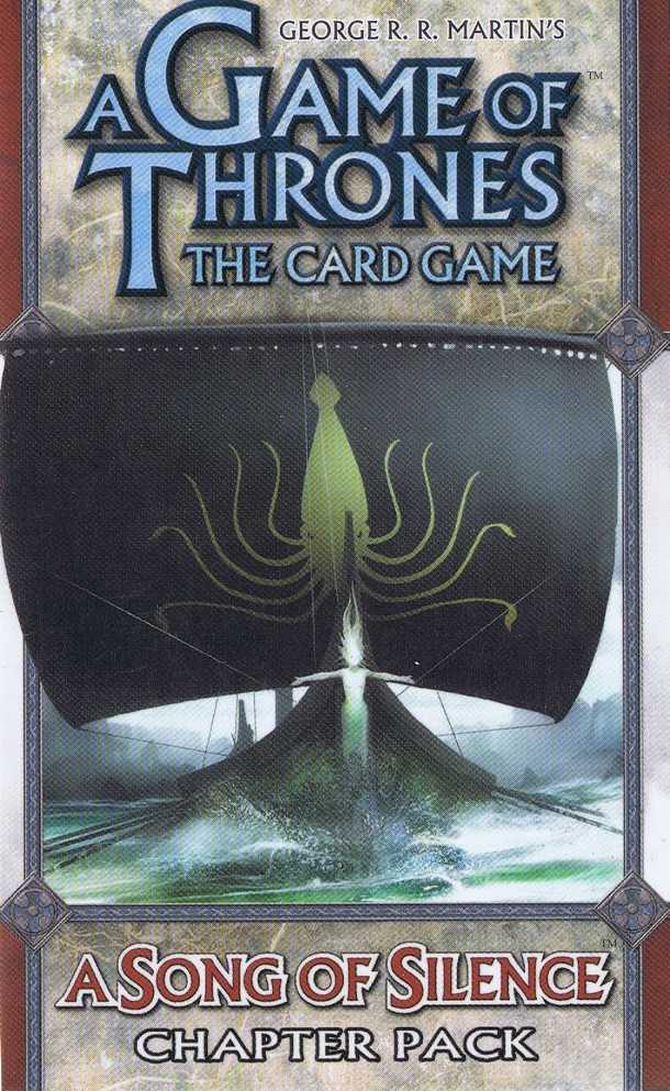 A Game of Thrones: The Card Game – A Song of Silence