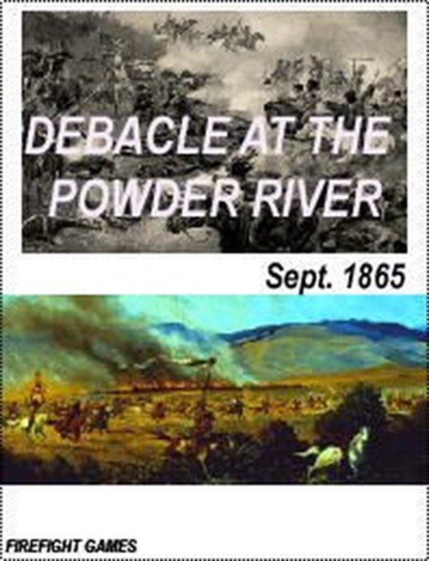 Debacle at Powder River, Sept 1865