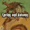 Spring and Autumn: Story of China