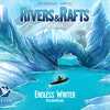 Endless Winter: Rivers & Rafts