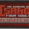The Binding of Isaac: Four Souls Requiem