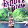 The Isle of Cats Explore & Draw