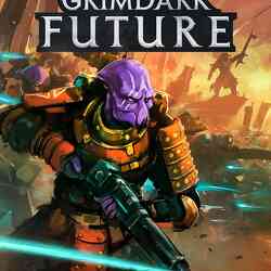 Grimdark Future