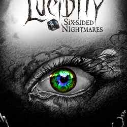 Lucidity: Six-sided Nightmares