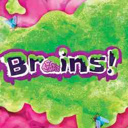 Brains!