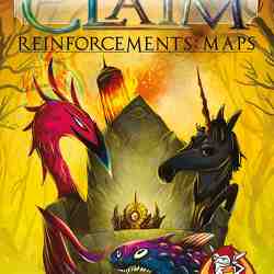 Claim: Reinforcements – Maps
