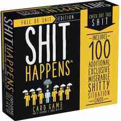 Shit Happens:  Full of Shit