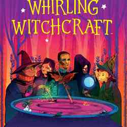 Whirling Witchcraft