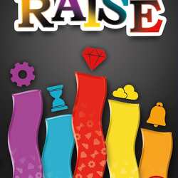 Raise