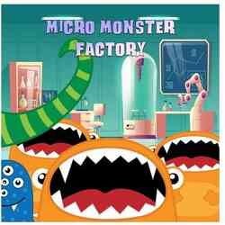 Micro Monster Factory