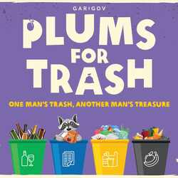 Plums for trash
