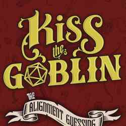 Kiss the Goblin